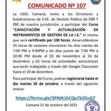 COMUNICADO Nº 107: La UGEL Camaná, invita a los Directores y Subdirectores de II.EE. de Gestión Pública de EBR Y EBE de nuestra jurisdicción, a participar del Curso “CAPACITACIÓN Y ACTUALIZACIÓN EN INSTRUMENTOS DE GESTIÓN DE LA I.E.”