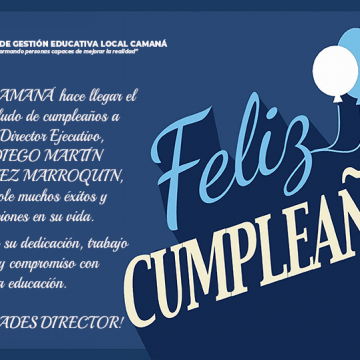 LA UGEL CAMANÁ SALUDA A NUESTRO DIRECTOR EJECUTIVO MG. DIEGO MARTÍN MARTINEZ MARROQUIN,POR EL DÍA DE SU ONOMÁSTICO??
