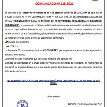 COMUNICADO Nº118: Asistencia Técnica “ORIENTACIONES PARA EL PERIODO DE RECUPERACIÓN PEDAGÓGICA EN EDUCACIÓN SECUNDARIA”