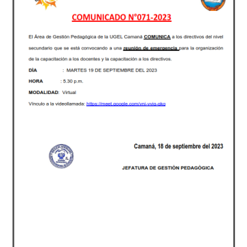 COMUNICADO N° 071: SE CONVOCA REUNIÓN DE EMERGENCIA PARA LA ORGANIZACIÓN DE CAPACITACIÓN A DOCENTES Y DIRECTIVOS